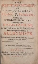 Cover of The sceptical chymist or, Chymico-physical doubts & paradoxes