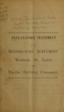 Cover of Explanatory statement of the bondholders' agreement, Wabash, St. Louis and Pacific Railway Company