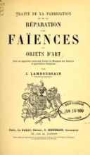 Cover of Traité de la fabrication et de la réparation des faïences et objets d'art